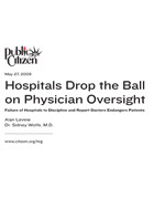 Public Citizen - Hospitals Drop Ball...
