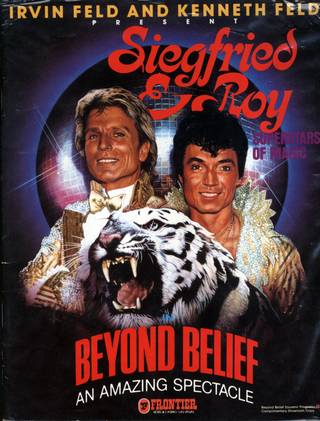 Siegfried & Roy are pictured on the cover of a souvenir program from their show "Beyond Belief" at the Frontier Hotel. Beyond Belief was the first show that treated the duo as more than just a specialty act, and it marked the beginning of the duo's rise to superstardom.