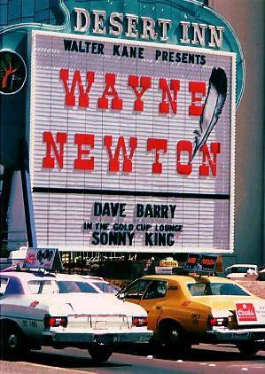 Wayne Newton on the Desert Inn marquee.