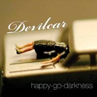 Devilcar, "Happy-Go-Darkness"