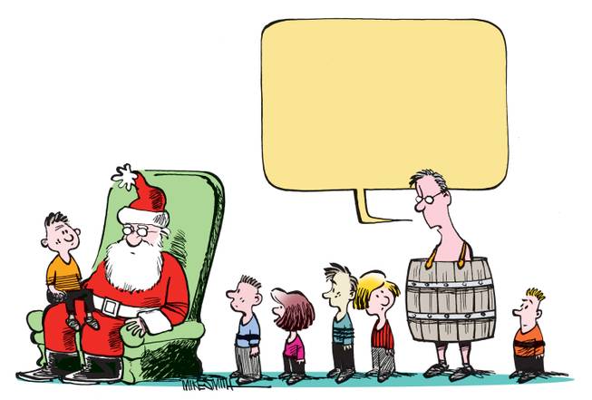 What is he saying? Tell us in the December Smithereens Cartoon Caption Contest.