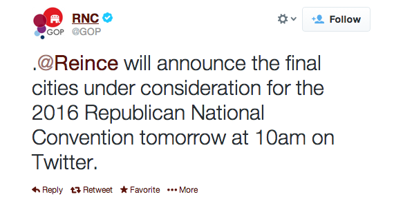 The Republican National Committee says its chairman will tweet the finalist cities for the 2016 GOP convention.