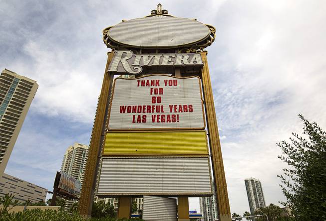 12:41 p.m. - A sign posts a "thank you' message at the Riviera Monday, May 4, 2015.