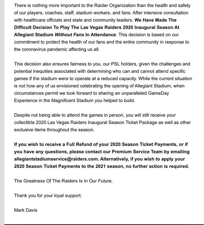 This letter was sent to Raiders season ticket holders announcing fans wouldn't be allowed in Allegiant Stadium for the 2020 season because of the pandemic.