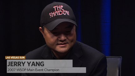 Jerry Yang on WSOP