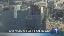 CityCenter Funded