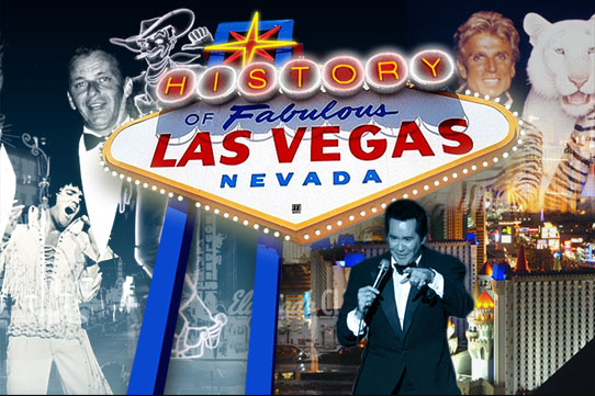 The History of Las Vegas