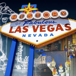 The history of Las Vegas is the ultimate American rags-to-riches story, filled with unusual heroes and foes.