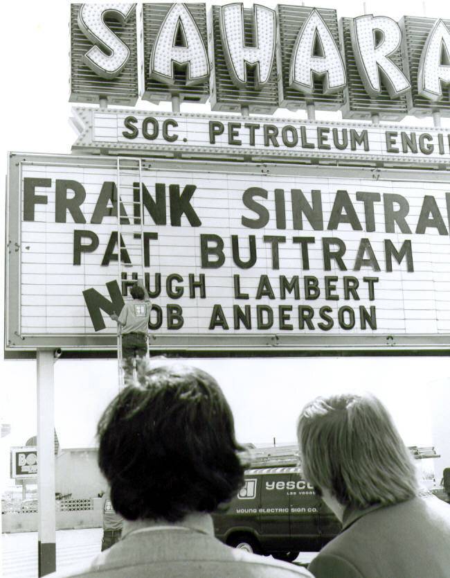 The Sahara marquee advertises a show with Frank Sinatra, Pat Buttram, Hugh Lambert and Bob Anderson.