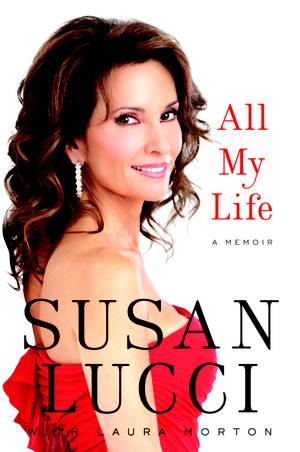 The cover of Susan Lucci's autobiography, "All My Life."