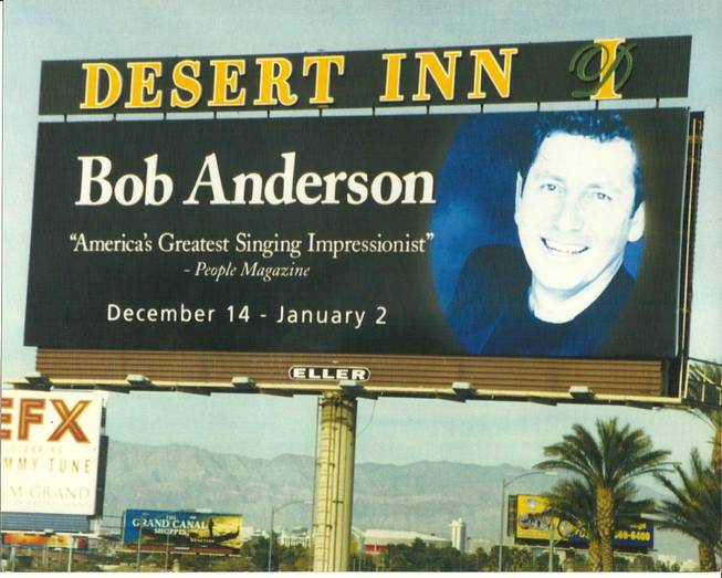 Bob Anderson's show is advertised on the Desert Inn billboard.