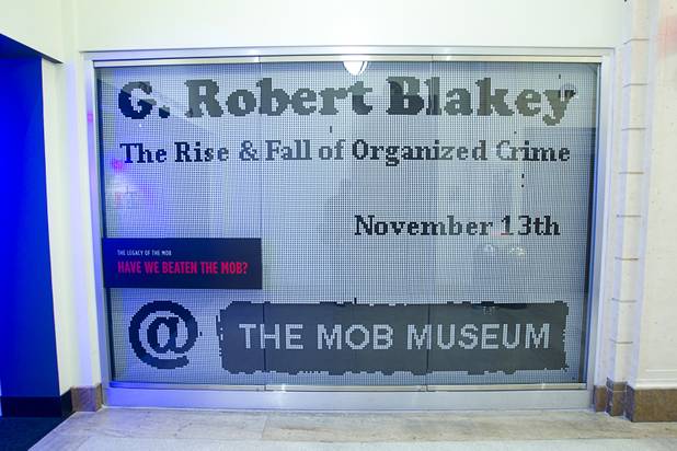 A sign welcomes G. Robert Blakey at the Mob Museum in downtown Las Vegas Tuesday, Nov. 13, 2012.