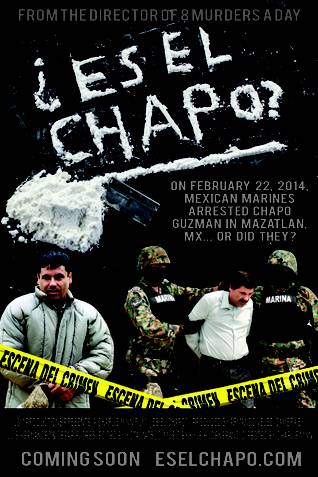 Es El Chapo - Is it El Chapo