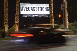 A billboard along the Las Vegas Strip displays a message of resilience Sunday, October 8, 2107, in tribute to the victims and first responders of the  mass shooting a week earlier.