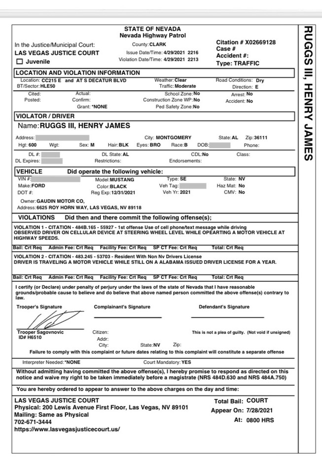 A redacted copy of the Nevada Highway Patrol traffic ticket former Raiders wide receiver Henry Ruggs III received on April 29, 2021, on counts of use of a cell phone/text message while driving and being a resident with a non-Nevada driver's license.