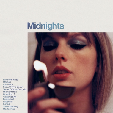 “Midnights” by Taylor Swift. 


