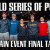 Photo: The final table of the World Series of Poker's Mai